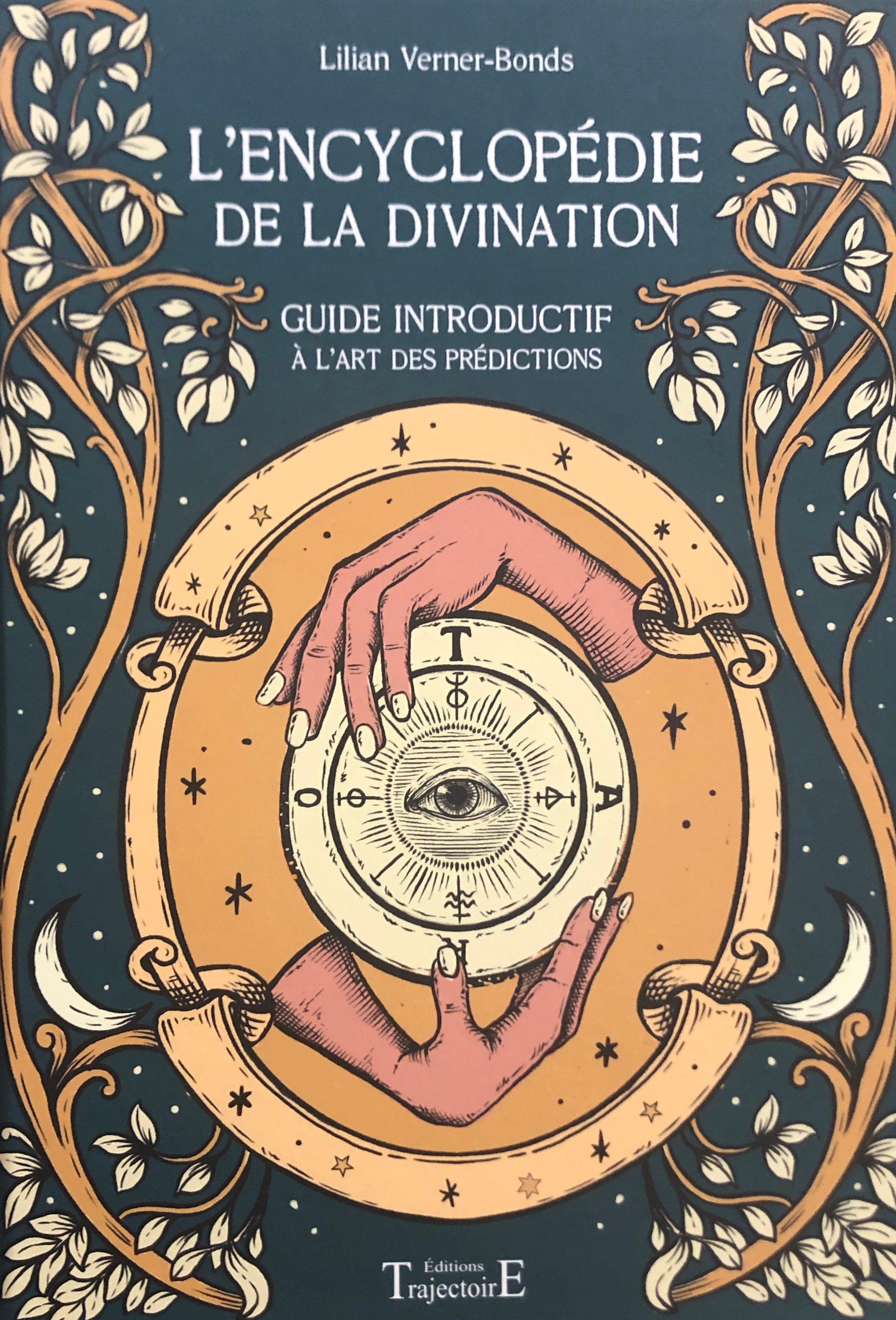L'ENCYCLOPÉDIE DE LA DIVINATION